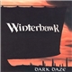 Winterhawk / Bible Of The Devil - Dark Daze / Valhalla, Holla